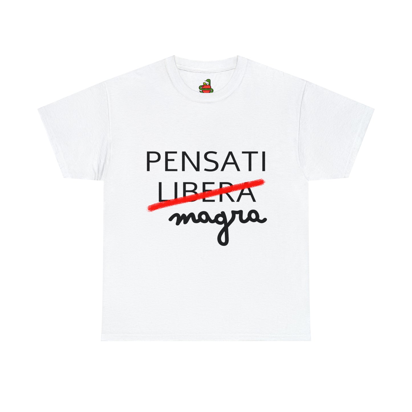 T-Shirt • PENSATI MAGRA