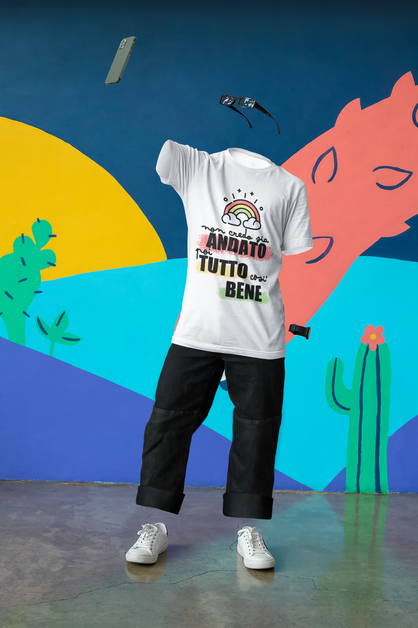T-Shirt • Non credo sia andato poi TUTTO così BENE