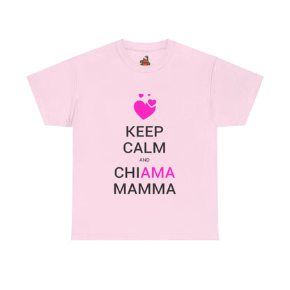 T-Shirt • ChiAMA MAMMA