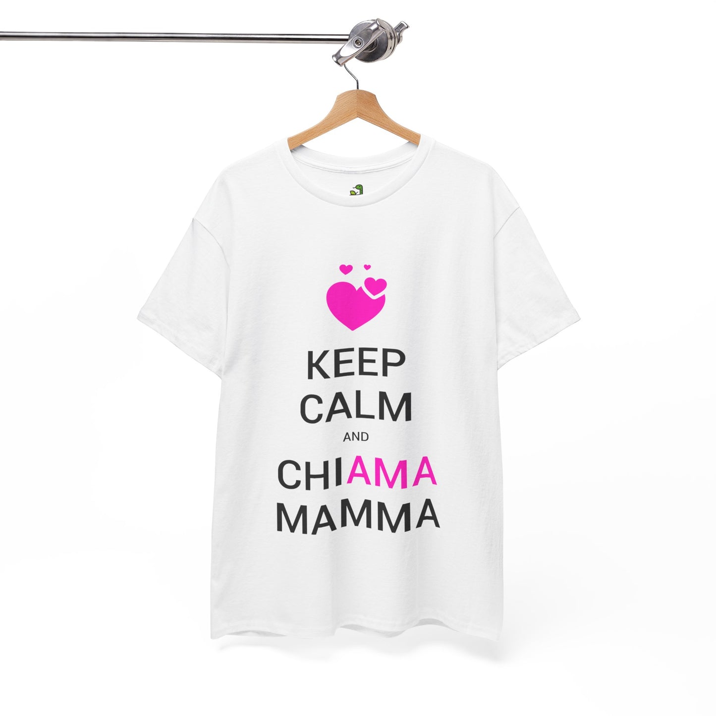 T-Shirt • ChiAMA MAMMA