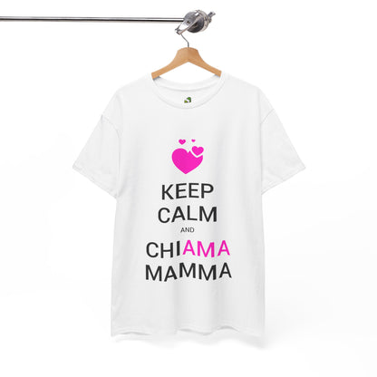 T-Shirt • ChiAMA MAMMA