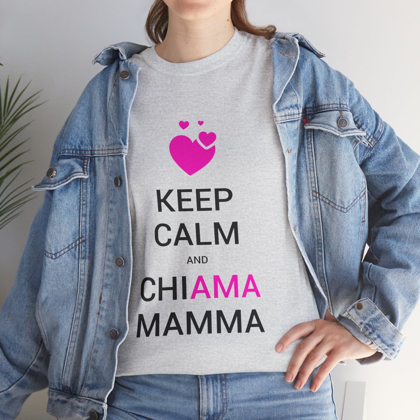 T-Shirt • ChiAMA MAMMA